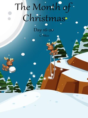 cover image of The Month of Christmas, Day 16-20
